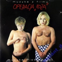 Operacja Koza Bande Originale (Various Artists, Piotr Rubik) - Pochettes de CD