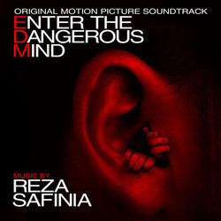 Enter the Dangerous Mind Bande Originale (Reza Safinia) - Pochettes de CD