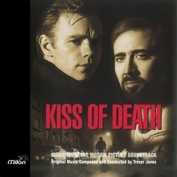 Kiss of Death Bande Originale (Trevor Jones) - Pochettes de CD