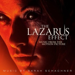 The Lazarus Effect Bande Originale (Sarah Schachner) - Pochettes de CD