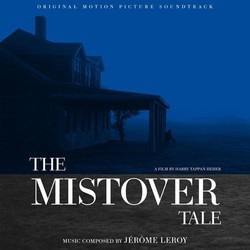 The Mistover Tale Bande Originale (Jerome Leroy) - Pochettes de CD