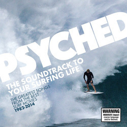 Psyched: The Soundtrack to Your Surfing Life Bande Originale (Various Artists) - Pochettes de CD