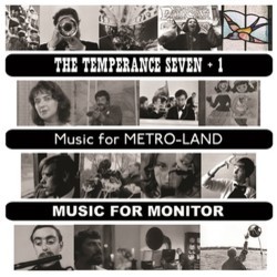 Music for Metro-Land / Music for Monitor Bande Originale (The Temperance Seven, The Temperance Seven) - Pochettes de CD