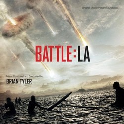 Battle: Los Angeles Bande Originale (Brian Tyler) - Pochettes de CD