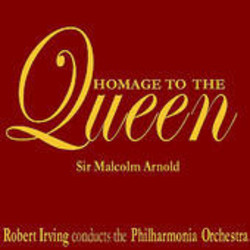 Homage to the Queen Bande Originale (Malcolm Arnold) - Pochettes de CD
