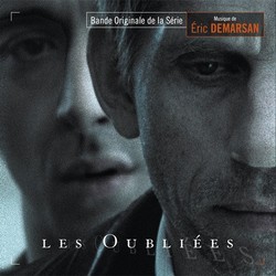 Les Tmoins / Les Oublies Bande Originale (Eric Demarsan) - Pochettes de CD