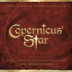 Copernicus' Star Bande Originale (Abel Korzeniowski) - Pochettes de CD
