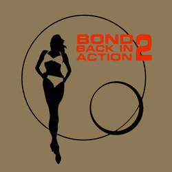 Bond Back in Action 2 Bande Originale (John Altman, John Barry, Bill Conti, Marvin Hamlisch, Monty Norman) - Pochettes de CD