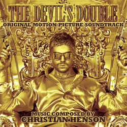 The Devil's Double Bande Originale (Christian Henson) - Pochettes de CD