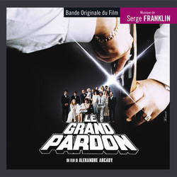 Le Grand Pardon Bande Originale (Serge Franklin) - Pochettes de CD