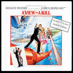 A View to a Kill Bande Originale (John Barry, Duran Duran) - Pochettes de CD