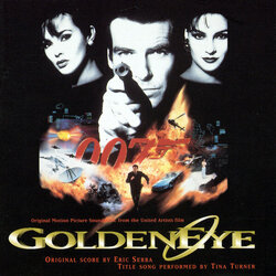 GoldenEye Bande Originale (Eric Serra, Tina Turner) - Pochettes de CD