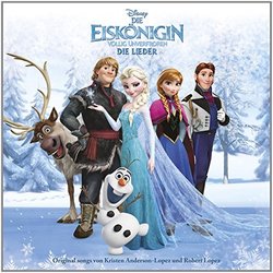 Die Eisknigin - Vllig Unverfroren - Die Lieder Frozen Bande Originale (Kristen Anderson-Lopez, Robert Lopez) - Pochettes de CD
