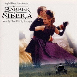 The Barber of Siberia Bande Originale (Eduard Artemyev) - Pochettes de CD