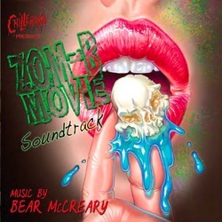 Chillerama presents Zom-B-Movie Soundtrack Bande Originale (Bear McCreary) - Pochettes de CD