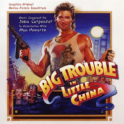 Big Trouble In Little China Bande Originale (John Carpenter, Alan Howarth) - Pochettes de CD