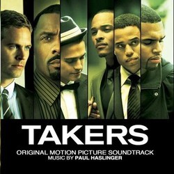 The Takers Bande Originale (Paul Haslinger) - Pochettes de CD