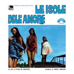Le Isole Dell'Amore Bande Originale (Piero Umiliani) - Pochettes de CD