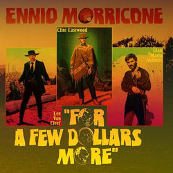 For A Few Dollars More Bande Originale (Ennio Morricone) - Pochettes de CD
