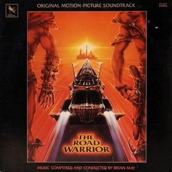 The Road Warrior Bande Originale (Brian May) - Pochettes de CD