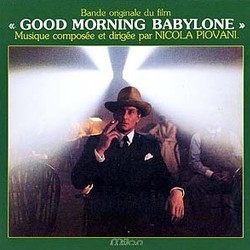 Good Morning Babylone Bande Originale (Nicola Piovani) - Pochettes de CD