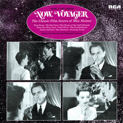 Now, Voyager: The Classic Film Scores of Max Steiner Bande Originale (Max Steiner) - Pochettes de CD