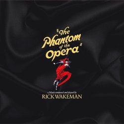 The Phantom of the Opera Bande Originale (Rick Wakeman) - Pochettes de CD