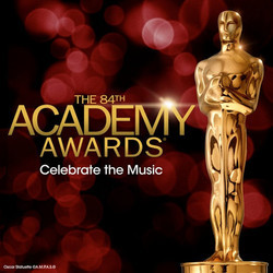The 84th Academy Awards Bande Originale (Various Artists, Giorgio Moroder, A.R. Rahman, Pharrell Williams, Hans Zimmer) - Pochettes de CD