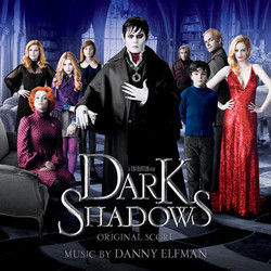 Dark Shadows Bande Originale (Danny Elfman) - Pochettes de CD