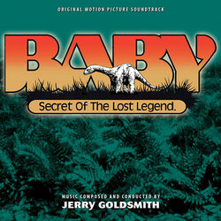 Baby: Secret of the Lost Legend Bande Originale (Jerry Goldsmith) - Pochettes de CD