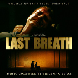 Last Breath Bande Originale (Vincent Gillioz) - Pochettes de CD