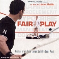 Fair Play Bande Originale (Laurent Juillet, Denis Penot) - Pochettes de CD
