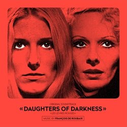   Daughters Of Darkness Bande Originale (Franois de Roubaix) - Pochettes de CD