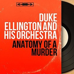 Anatomy of a Murder Bande Originale (Duke Ellington And His Orchestra) - Pochettes de CD