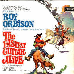 The Fastest Guitar Alive Bande Originale (Roy Orbison) - Pochettes de CD