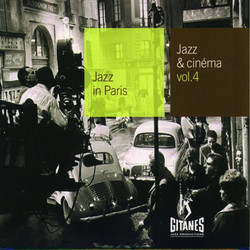 Jazz & Cinma Vol. 4 Bande Originale (Paul Durand, Alain Goraguer, Jean Ledrut, Martial Solal, Jean Wiener) - Pochettes de CD