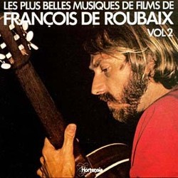 Les Plus Belles Musiques de Films de Franois de Roubaix - vol 2 Bande Originale (Franois de Roubaix) - Pochettes de CD