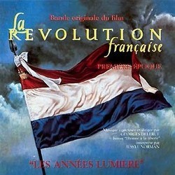 La Rvolution Franaise Premire Epoque Bande Originale (Georges Delerue) - Pochettes de CD