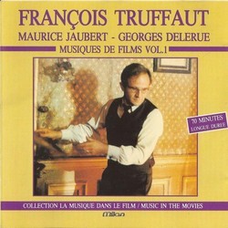 Franois Truffaut: Maurice Jaubert - Georges Delerue Bande Originale (Georges Delerue, Maurice Jaubert) - Pochettes de CD