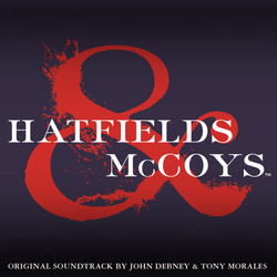 Hatfields & McCoys Bande Originale (John Debney, Tony Morales) - Pochettes de CD
