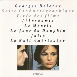 Georges Delerue Suite Cinmatographique tire des films Bande Originale (Georges Delerue, Laurent Petitgirard ) - Pochettes de CD