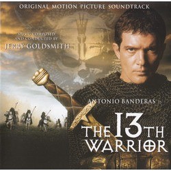The 13th Warrior Bande Originale (Jerry Goldsmith) - Pochettes de CD