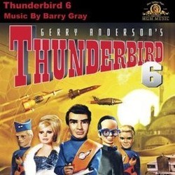 Thunderbird 6 Bande Originale (Barry Gray) - Pochettes de CD