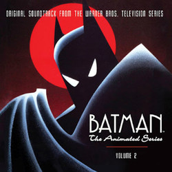 Batman: The Animated Series Vol. 2 Bande Originale (Various Artists, Danny Elfman, Shirley Walker) - Pochettes de CD