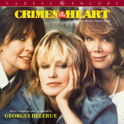 Crimes of the Heart Bande Originale (Georges Delerue) - Pochettes de CD