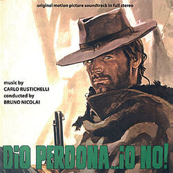 Dio Perdona...Io No! Bande Originale (Carlo Rustichelli) - Pochettes de CD