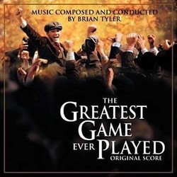 Greatest Game Ever Played Bande Originale (Brian Tyler) - Pochettes de CD