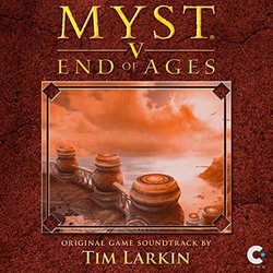 Myst V: End of Ages Bande Originale (Tim Larkin) - Pochettes de CD