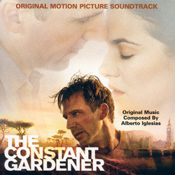 The Constant Gardener Bande Originale (Alberto Iglesias) - Pochettes de CD