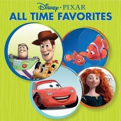 Disney Pixar All Time Favorites Bande Originale (Various Artists) - Pochettes de CD